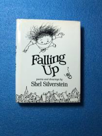 Falling up: Poems and Drawings  跌倒：诗与画