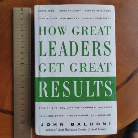 How great leaders get great results result 英文原版 精装