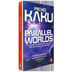 现货正版英文原版平行宇宙加来道雄Parallel Worlds Michio Kaku