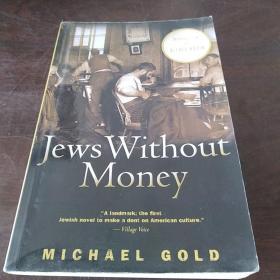 Jews Without Money: A Novel（英文原版）