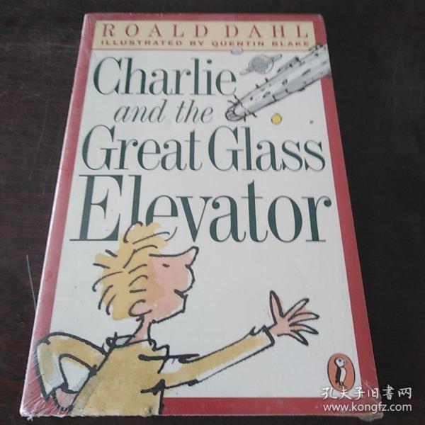 Charlie and the Great Glass Elevator（英文原版）