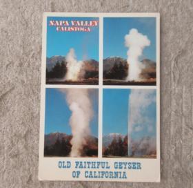 OLD FAITHFUL GEYSER OF CALIFORNIA 外文明信片 1张