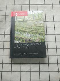 The Routledge Handbook of Food Ethics 进口原版现货