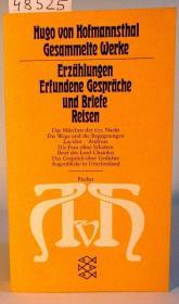 霍夫曼斯塔尔全集- 书信 游记  Erzählungen - Erfundene Gespräche und Briefe - Reisen