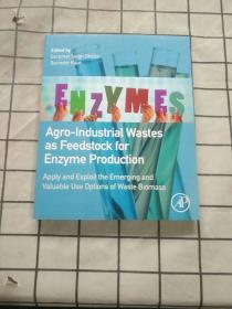 Agro-Industrial Wastes as Feedstock for En... 进口原版现货