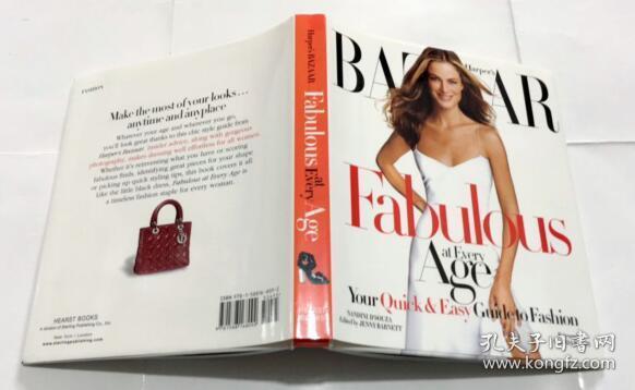 Harper's Bazaar Fabulous at Every Age: Your Quick & Easy Guide to Fashion   时尚指南  英文原版  精装