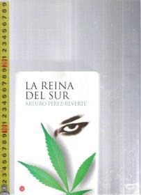 原版西班牙语小说 La Reina del Sur / Arturo Pérez-Reverte【店里有一些西班牙语原版小说欢迎选购】