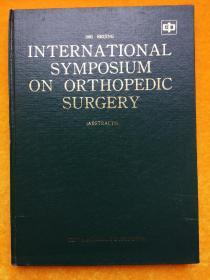 1985 BEIJING INTERNATIONAL SYMPOSIUM ON ORTHOPEDIC SURGERY