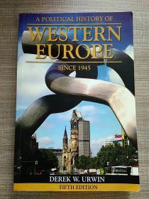 A political history of Western Europe since 1945 西欧政治史 英文原版 第五版