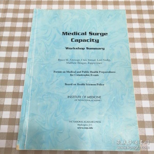 医疗激增能力研讨会总结（Medical surge capacity workshop summary）英文原版，有铅笔笔记