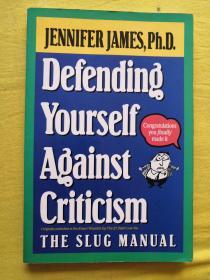 Defending Yourself Against Criticism：The Slug Manual 保護自己免受批評