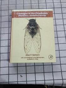 Catalogue of the Cicadoidea 进口原版现货