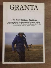 GRANTA The New Nature Writing