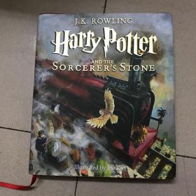 Harry Potter and the Sorcerer’s Stone：The Illustrated Edition