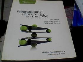 Programming Concurrency on the JVM: Mastering Synchronization, STM, and Actors