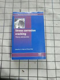 Stress Corrosion Cracking: Theory and Prac... 进口原版现货