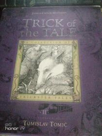 绘本 John Matthews ：Trick of the Tale: A Collection of Trickster Tales 英文原版精装 现货 精美插图《故事的诡计》 托米奇 绘