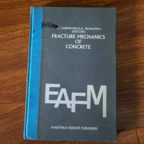 Fracture mechanics of concrete: Material characterization and testing （英文原版 混凝土断裂力学：材料特性和测试）