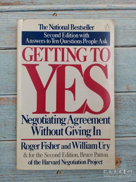 Getting to Yes：Negotiating Agreement Without Giving In