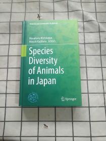 Species Diversity of Animals in Japan 进口原版现货