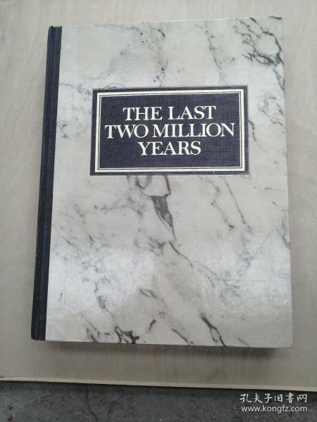 The Last Two Million Years 英文原版 全球通史【详情请看图】内页干净  实物拍摄