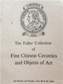 伦敦佳士得1965年6月28日29日精美中国瓷器艺术品拍卖图录 the fuller collection