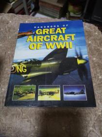 HAND BOOK OF GREAT AIRCRAFT OF WWII