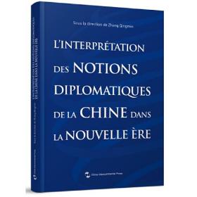 L'interpretationdesnotionsdliplomatiquesdelaChinedanslanouvelleere