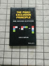 The Pauli Exclusion Principle: Origin, Verifica 进口原版现货