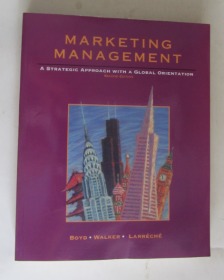 MARKETING MANAGEMENT A STRATEGIC APPROACH WITH A GLOBAL ORIENTATION（英文原版）