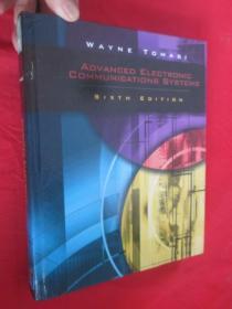 Advanced Electronic Communications Systems (Sixth Edition)  （大16开，精装）【详见图】