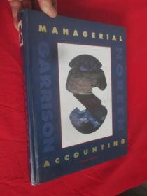 MANAGERIAL ACCOUNTING （Eighth Edition）   （大16开，精装 ） 【详见图】