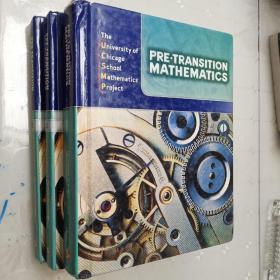PRE.Transition Mathematics    PRE.Transition Mathematics Teacher's Edition Volume 1.Chapters1-6     PRE.Transition Mathematics  Volume 2.Chapters7-13    三本合售）