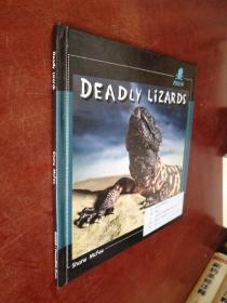 DEADLY LIZARDS