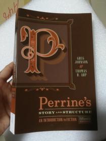 现货 Perrine's Story and  Structure  An Introduction to  Fiction Greg Johnson，Thomas R Arp 英文原版 故事与结构 小说导论 文学与结构 文学理论 评论 文学：结构、声音与感觉 意义