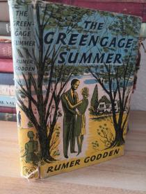 THE GREENGAGE SUMMER BY  RUMER GODDEN <绿梅之夏>1958年初版 书衣精装版