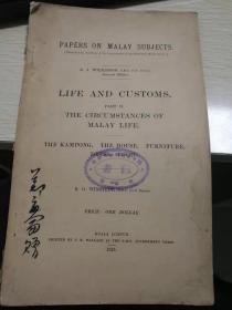 PAPERS ON MALAY SUBJECTS   LIFE AND CUSTOMS  外文原版