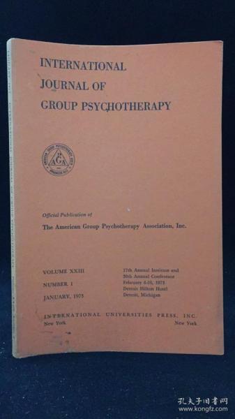 INTERNATIONAL JOURNAL OF GROUP PSYCHOTHERAPY（心理治疗杂志 1973年第1、2、4期 三册合售 ）