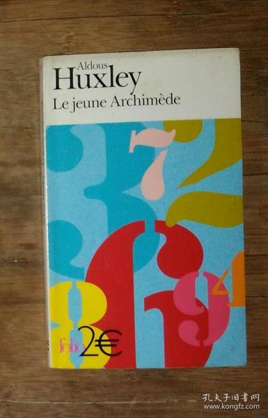 法文原版 Le Jeune Archimede by Aldou Huxley 著