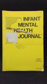 INFANT MENTAL HEALTH JOURNAL（婴儿心理健康杂志 1987年四册全 合售）