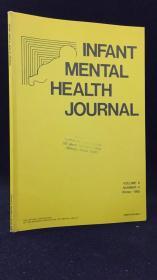 INFANT MENTAL HEALTH JOURNAL（婴儿心理健康杂志 1985年四册全 合售）