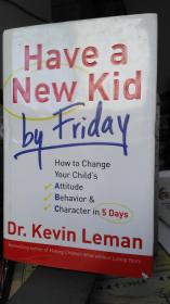 Have a New Kid by Friday