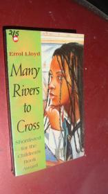 MANY RIVERS TO CROSS