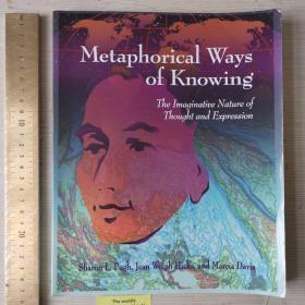 Metaphorical ways of knowing the imaginative nature of thought and expression metaphors we live by dictionary cognition cognitive linguistics