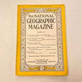 （从美国发货）national geographic美国国家地理杂志1943年3月美国旧金山，玻利维亚，挪威，悉尼，马耳他