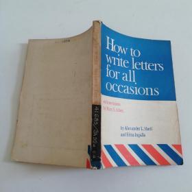 How to write Letters for all occasions（英文书信大全）（英文版）