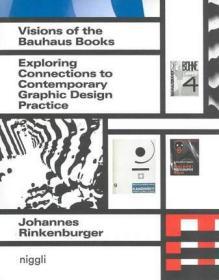 Visions of the Bauhaus Books: Exploring Connections to Contemporary Graphic Design Practice