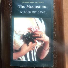 The Moonstone （ 月亮宝石 ） 英文原版，全本、无删减，Complete and Unabridged ，Wordsworth Classics，威尔基•柯林斯