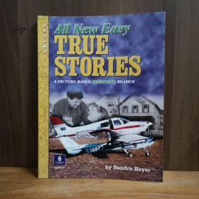 All New Easy True Stories: A Picture-Based Beginning Reader