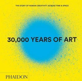 30,000 Years of Art 艺术30000年(原版进口）